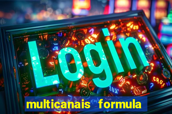 multicanais formula 1 ao vivo